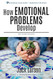How Emotional Problems Develop: with Guided Discussions