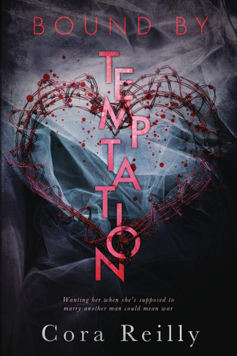 Bound by Temptation Bound by Temptation