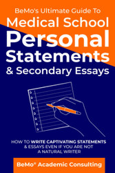 BeMo Ultimate Guide to Medical School Personal Statements &