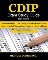 CDIP Exam Study Guide - 2020 Edition