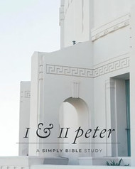 I & II Peter: A Simply Bible Study