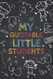My Quotable Little Students