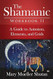 The Shamanic Workbook II