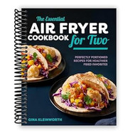 The Essential Air Fryer Cookbook for Two