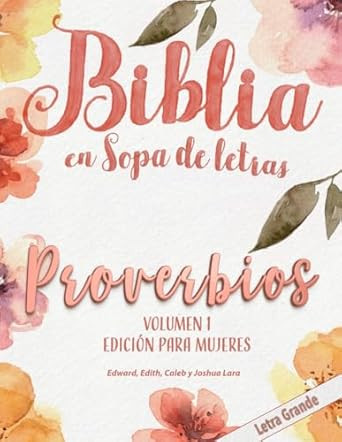 Biblia en Sopa de Letras - PROVERBIOS VOLUMEN 1 - EDICIoN PARA