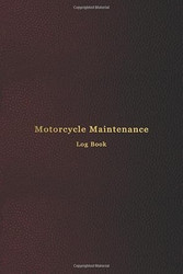 Motorcycle Maintenance Log Book