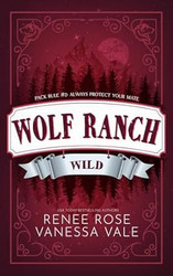 Wild (Wolf Ranch)