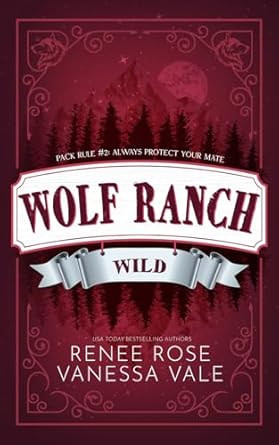 Wild (Wolf Ranch)