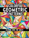 Colorful Geometric Patterns Coloring Book for Adults