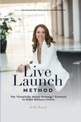 The Live Launch Method
