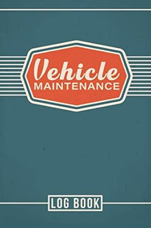 Vehicle Maintenance Log Book