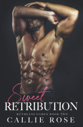 Sweet Retribution: A Dark Reverse Harem Romance