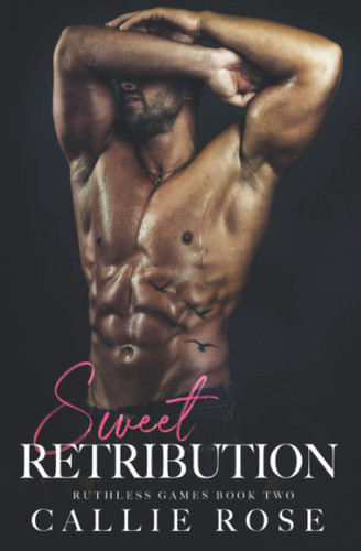 Sweet Retribution: A Dark Reverse Harem Romance