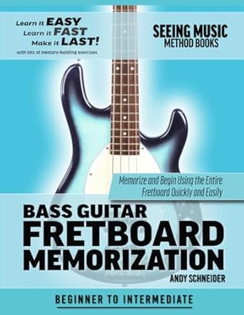 Bass Guitar Fretboard Memorization