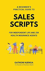 A Beginner'S Practical Guide to Sales Scripts for