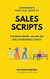 A Beginner'S Practical Guide to Sales Scripts for