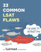 33 Common LSAT Flaws 33 Common LSAT Flaws