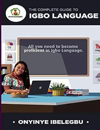 The Complete Guide to Igbo Language