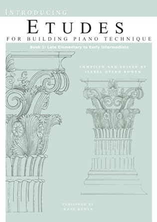 Introducing Etudes for Building Piano Technique Book 1