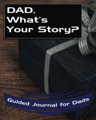 Dad What's Your Story?