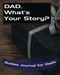 Dad What's Your Story?