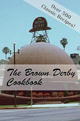 The Brown Derby Cookbook