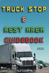 Truck Stop & Rest Area Guidebook