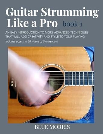 Guitar Strumming Like a Pro