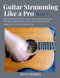 Guitar Strumming Like a Pro