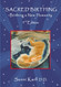 Sacred Birthing: Birthing a New Humanity 2020