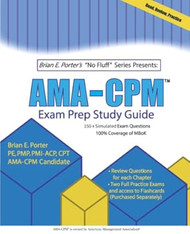 AMA-CPM Exam Prep Study Guide