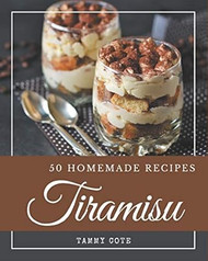 50 Homemade Tiramisu Recipes