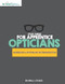 Study Guides for Apprentice Opticians