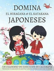 Domina el hiragana y el katakana japoneses un cuaderno de