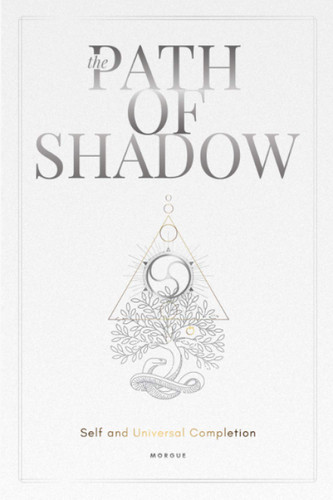 The Path of Shadow