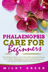 Phalaenopsis Care for Beginners