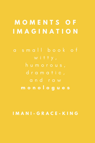 Moments of Imagination