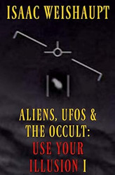 ALIENS UFOS & THE OCCULT