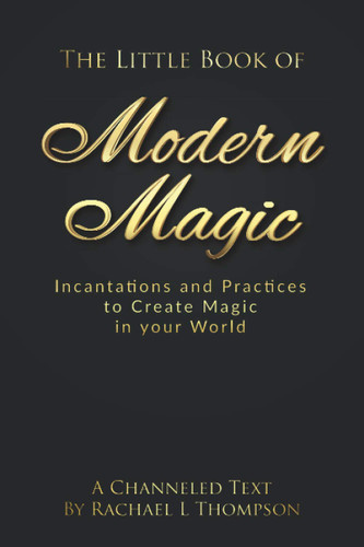 The Little Book of Modern Magic