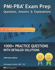 PMI-PBA Exam Prep Questions Answers and Explanations