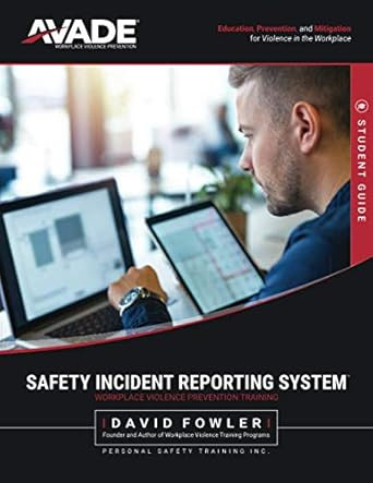 AVADE Safety Incident Reporting System AVADE Safety Incident Reporting System