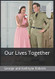 Our Lives Together