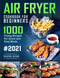 Air Fryer Cookbook For Beginners