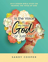 Is the Voice in My Head God or Just Me?