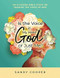Is the Voice in My Head God or Just Me?