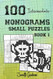 100 Intermediate Nonograms - Small Puzzles - Book 1