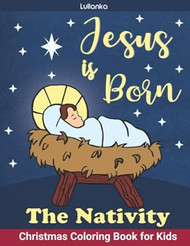 The Nativity Jesus is Born