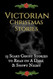 Victorian Christmas Stories Victorian Christmas Stories