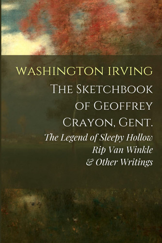 The Sketch-Book of Geoffrey Crayon Gent.