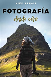 Fotografia desde cero